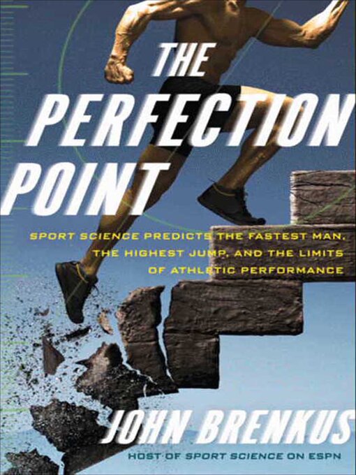 Title details for The Perfection Point by John Brenkus - Available